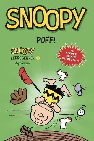 Komiksy Snoopy képregények 7. - Puff! - Charles M. Schulz,Nóra Nikowitz