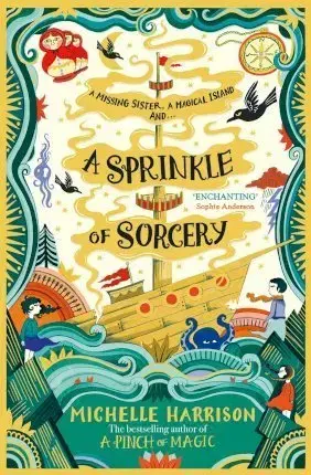 V cudzom jazyku A Sprinkle of Sorcery - Michelle Harrison