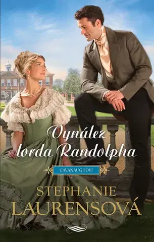 Romantická beletria Vynález lorda Randolpha - Stephanie Laurens