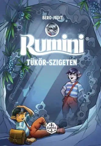 Dobrodružstvo, napätie, western Rumini Tükör-szigeten - új rajzokkal - Judit Berg