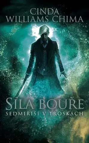 Sci-fi a fantasy Síla bouře - Cinda Williams Chima