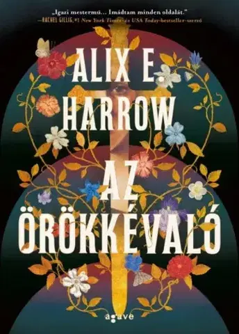 Sci-fi a fantasy Az örökkévaló - Alix E. Harrow