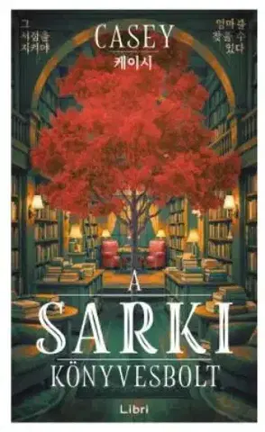 Svetová beletria A sarki könyvesbolt - Casey