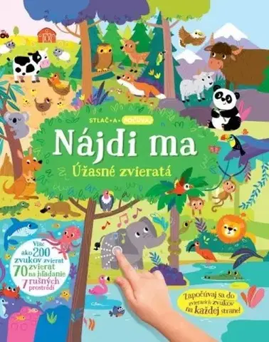 Zvukové knihy Nájdi ma: Úžasné zvieratá - Zvuková kniha - Kolektív autorov