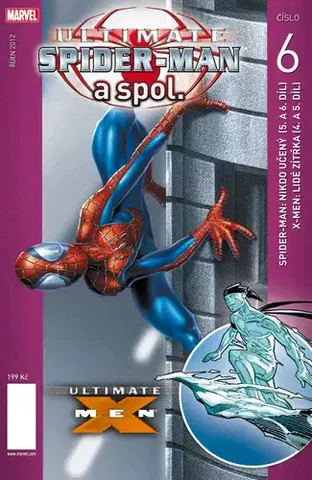 Komiksy Ultimate Spider man a spol. 6 - Brian Michael Bendis
