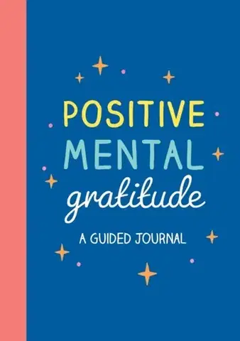 Motivačná literatúra Positive Mental Gratitude - Summersdale Publishers Ltd