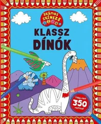 Nalepovačky, vystrihovačky, skladačky Klassz dínók - Számos színező