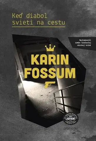 Detektívky, trilery, horory Keď diabol svieti na cestu - Karin Fossum