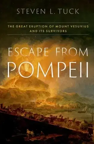 História Escape from Pompeii - Steven L. Tuck