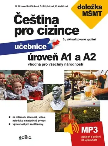 Učebnice a príručky Čeština pro cizince A1 a A2, 3. aktualizované vydání - Marie Boccou Kestřánková,Dagmar Štěpánková,Kateřina Vodičková