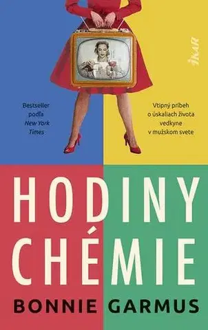 Romantická beletria Hodiny chémie - Bonnie Garmus