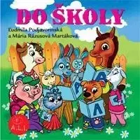 Rozprávky Vydavateľstvo A.L.I. Do školy