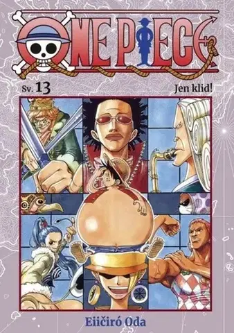 Manga One Piece 13: Jen klid! - Eiičiró Oda,Petr Kabelka,Eliška Kabelková Vítová