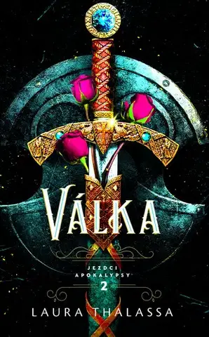 Sci-fi a fantasy Válka - Laura Thalassa