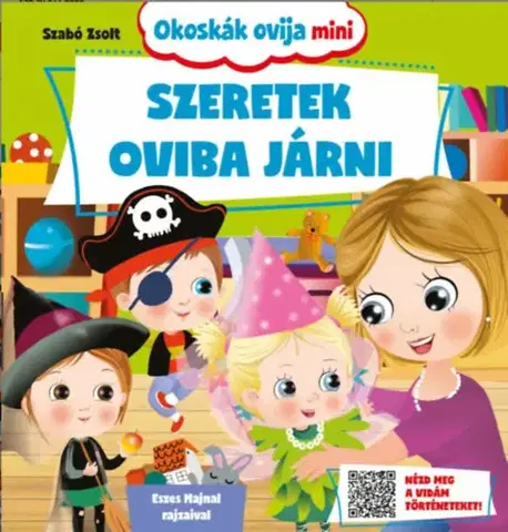 Rozprávky pre malé deti Szeretek oviba járni