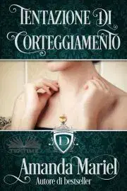 Romantická beletria Tentazione Di Corteggiamento - Marel Amanda