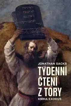 Judaizmus Týdenní čtení z Tóry: kniha Exodus - Jonathan Saks