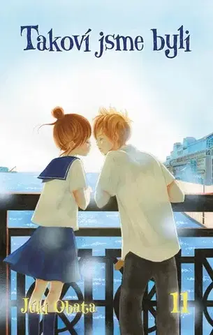 Manga Takoví jsme byli 11 - Júki Obata,Júki Obata