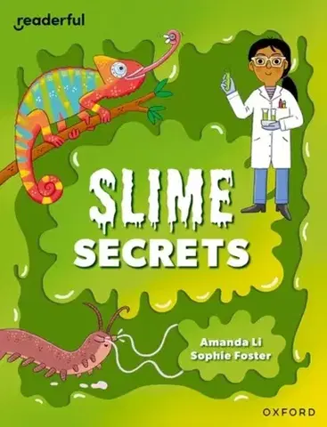 Príprava do školy, pracovné zošity Readerful Independent Library: Level 14: Slime Secrets - Amanda Li
