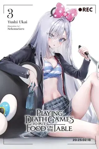 Sci-fi a fantasy Playing Death Games to Put Food on the Table, Vol. 3 - Kevin Yuan,Yushi Ukai,Nekometaru Nekometaru