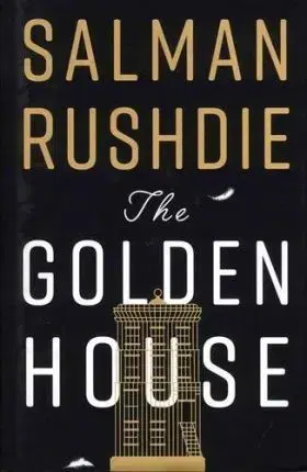 Cudzojazyčná literatúra The Golden House - Salman Rushdie