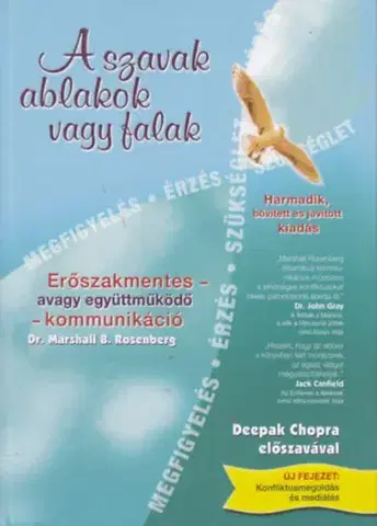 Psychológia, etika A szavak ablakok vagy falak - Bővített, javított kiadás - Marshall B. Rosenberg