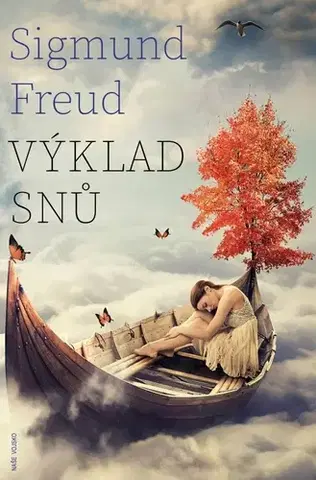 Astrológia, horoskopy, snáre Výklad snů - Sigmund Freud