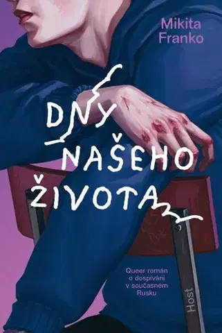 Svetová beletria Dny našeho života - Mikita Franko,Patrik Felčer