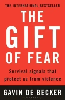 Psychológia, etika The Gift of Fear - Gavin de Becker