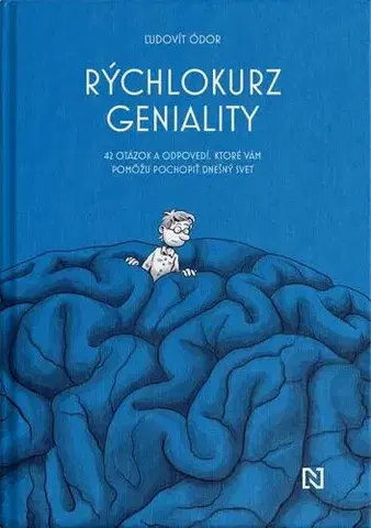 Odborná a náučná literatúra - ostatné Rýchlokurz geniality - Ódor Ľudovít
