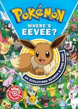 Pre deti a mládež - ostatné Pokemon Where’s Eevee? An Evolutions Search and Find Book