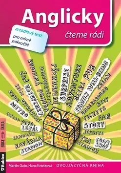 Učebnice a príručky Anglicky čteme rádi - Martin Gato,Hana Knotková