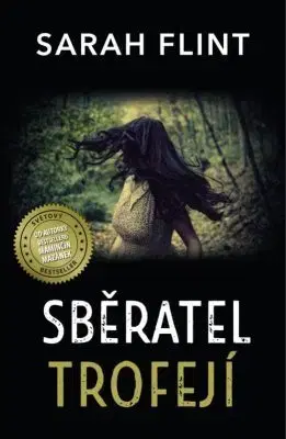 Detektívky, trilery, horory Sběratel trofejí - Sarah Flint