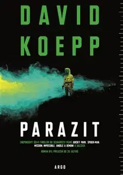 Sci-fi a fantasy Parazit - David Koepp