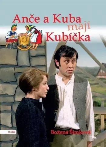Pre deti a mládež - ostatné Anče a Kuba mají Kubíčka - Božena Šimková