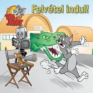 Rozprávky Tom és Jerry: Felvétel indul!