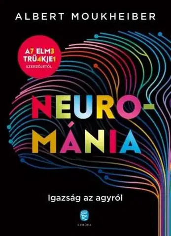 Odborná a náučná literatúra - ostatné Neurománia - Albert Moukheiber