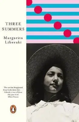 Historické romány Three Summers - Margarita Liberaki