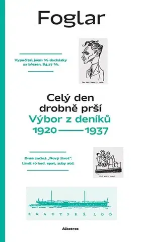 Pre chlapcov Celý den drobně prší - Jan Šulc,Jaroslav Foglar,Roman Šantora,Jaroslav Foglar