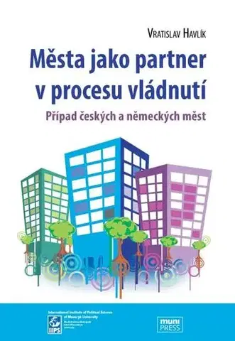 Sociológia, etnológia Města jako partner v procesu vládnutí - Vratislav Havlík
