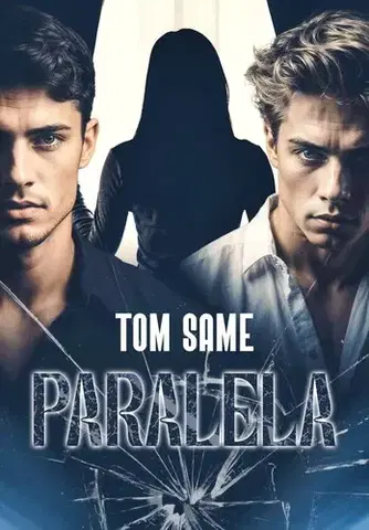 Romantická beletria Paralela - Tom Same