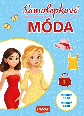 Nalepovačky, vystrihovačky, skladačky Samolepková móda - modrý sešit / modrý zošit
