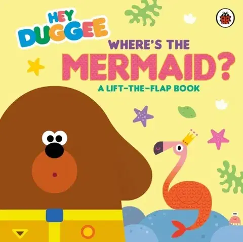 Leporelá, krabičky, puzzle knihy Hey Duggee: Where's the Mermaid? - Duggee