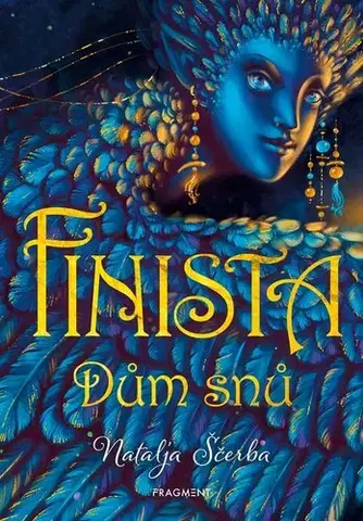 Fantasy, upíri Finista – Dům snů - Natalja Ščerba