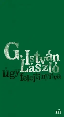 Svetová beletria úgy felejti nyitva - G. István László