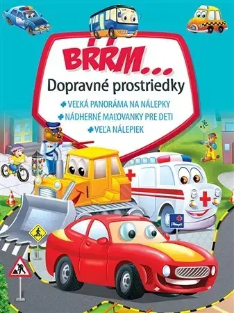Nalepovačky, vystrihovačky, skladačky Bŕŕm... Dopravné prostriedky