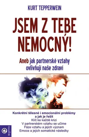 Partnerstvo Jsem z tebe nemocný - Kurt Tepperwein