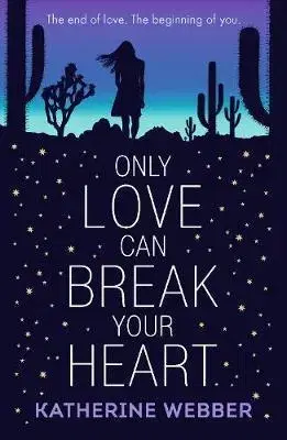 V cudzom jazyku Only Love Can Break Your Heart - Katherine Webber