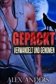 Beletria - ostatné Verwandelt und Genommen - Anders Alex