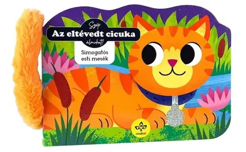 Leporelá, krabičky, puzzle knihy Az eltévedt cicuka - Simogatós esti mesék - Amy McHugh,Katalin Bogos